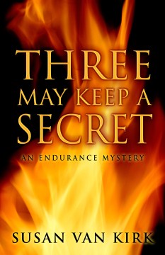 Three May Keep a Secret - Susan Van Kirk