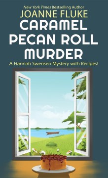 Caramel Pecan Roll Murder - Joanna Fluke