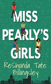 Miss Pearly's Girls - ReShonda Tate Billingsley