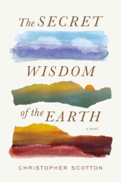 The Secret Wisdom of the Earth - Chris Scotton