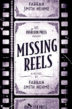 Missing Reels - Farran Smith Nehme