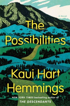 The Possibilities - Kaui Hart Hemmings