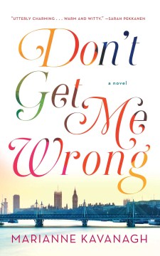 Don't Get Me Wrong - Marianne Kavanagh