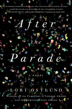 After the Parade - Lori Ostlund