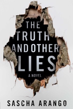 The Truth and Other Lies - Sascha Arango