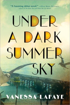 Under a Dark Summer Sky - Vanessa Lafaye