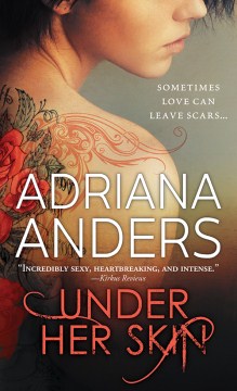 Under Her Skin - Adriana Anders