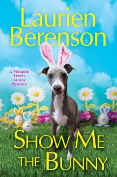 Show Me the Bunny - Berenson, Laurien