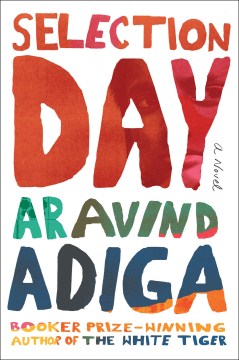 Selection Day - Aravind Adiga