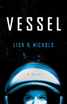 Vessel - Lisa A. Nichols