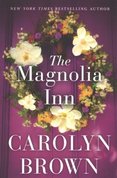 Magnolia Inn - Carolyn Brown