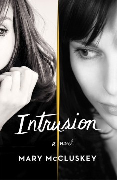 Intrusion - Mary McCluskey