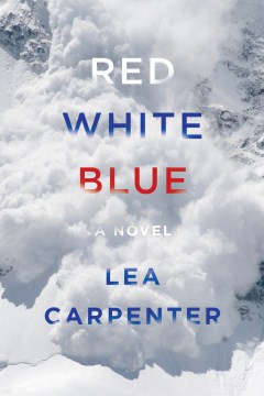 Red White Blue - Lea Carpenter