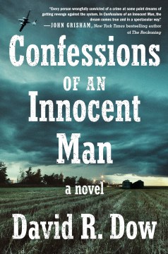 Confessions of an Innocent Man - David R. Dow