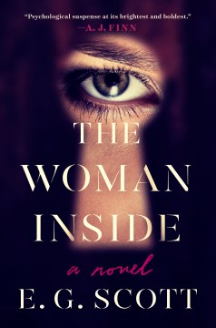 The Woman Inside - E.G. Scott