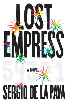 Lost Empress - Sergio de la Pava