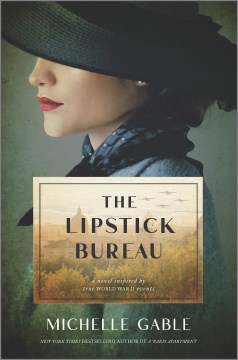 The Lipstick Bureau - Michelle Gable
