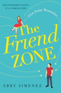 The Friend Zone - Abby Jimenez