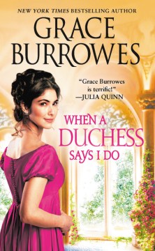 When A Duchess Says I Do - Grace Burrowes