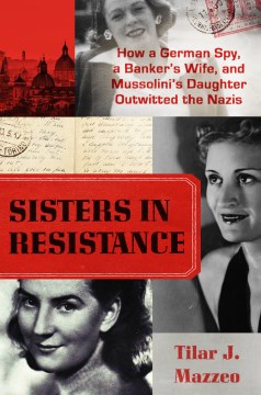 Sisters in Resistance - Tilar Mazzeo