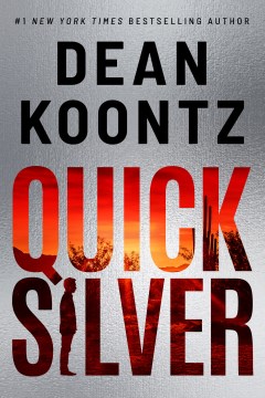 Quicksilver - Koontz, Dean R.