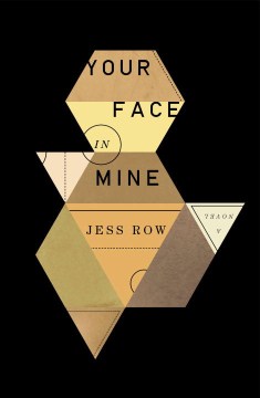 Your Face in Mine - Jess Row