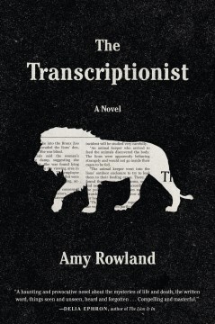 The Transcriptionist - Amy Rowland