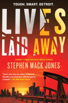 Lives Laid Away - Stephen Mack Jones