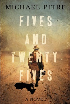 Fives and Twenty-Fives - Michael Pitre