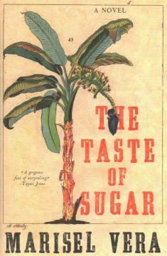 The Taste of Sugar - Marisel Vera