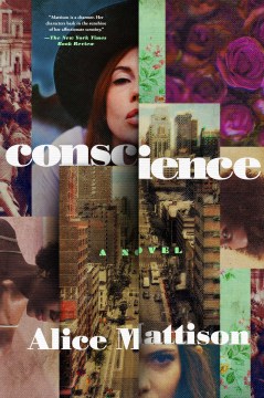 Conscience - Alice Mattison
