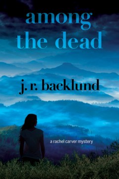 Among the Dead - J.R. Backlund