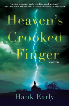 Heaven's Crooked Finger - Hank Early