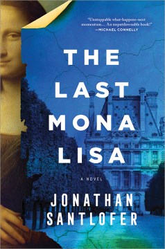 The Last Mona Lisa - Jonathan Santlofer
