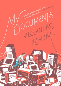 My Documents - Alejandro Zambra