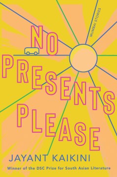 No Presents Please - Jayant Kaikini