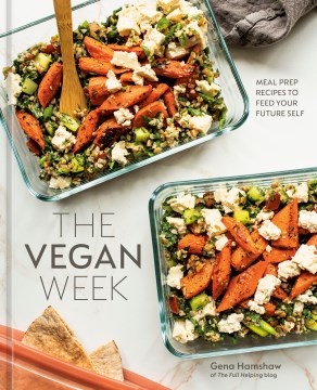 The Vegan Week - Gena Hamshaw