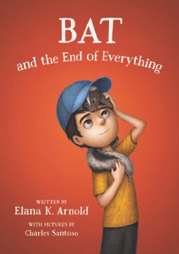 Bookjacket for  Bat and the end of everything