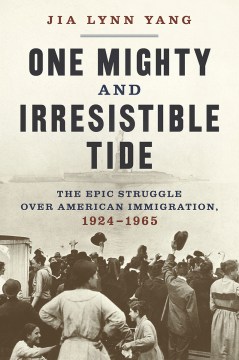 Bookjacket for  One mighty and irresistible tide