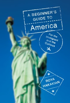 Bookjacket for A beginner's guide to America