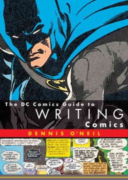 Bookjacket for The DC Comics guide to writing comics