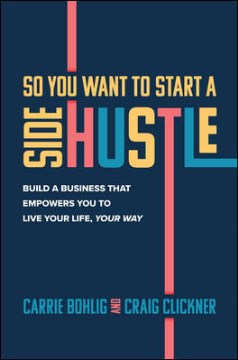 Bookjacket for  So you want to start a side hustle?