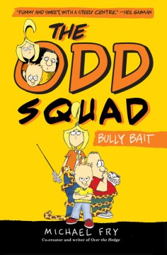 Bookjacket for The Odd Squad : Bully Bait