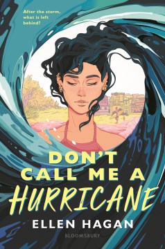 Bookjacket for  Don't call me a hurricane