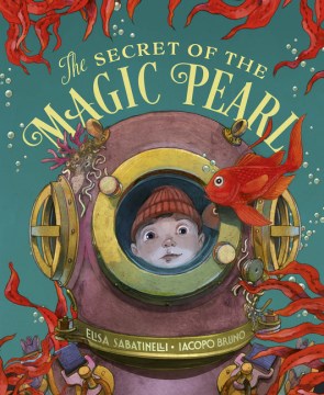 Bookjacket for The Secret of the Magic Pearl