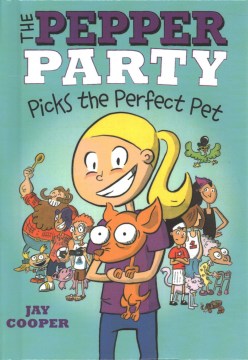 Bookjacket for The Pepper party picks the perfect pet