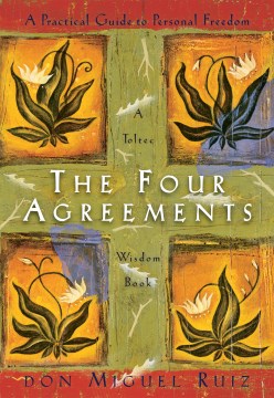 Book Jacket for The Four Agreements A Practical Guide to Personal Freedom style=