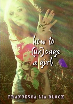Bookjacket for  How to (Un)cage a Girl