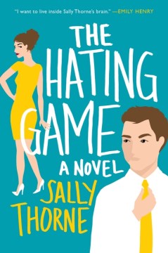 Book Jacket for The Hating Game A Novel