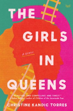 Book Jacket for The Girls in Queens A Novel style=